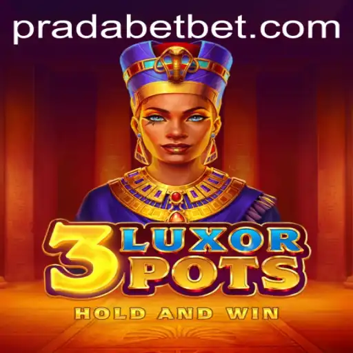 3LuxorPots: The New Era of Gaming with PRADA BET